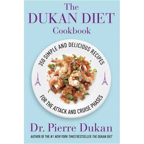 The Dukan Diet Cookbook: The Essential Companion to the Dukan Diet  (Hardcover) (Pierre Dukan)