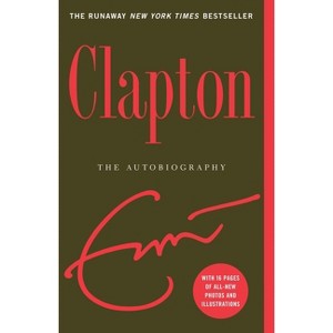 Clapton (Paperback) by Eric Clapton - 1 of 1