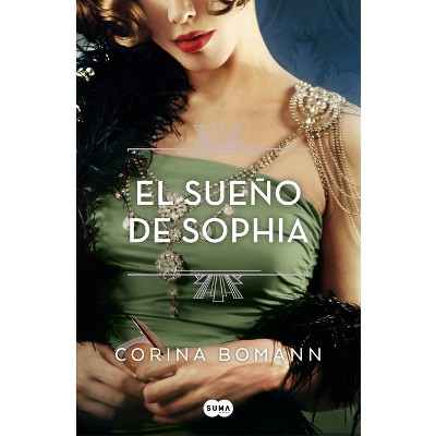 El Sueño de Sophia / Sophias Dream. the Colors in Beauty 2 - (Los Colores de la Belleza) by  Corina Bomann (Paperback)