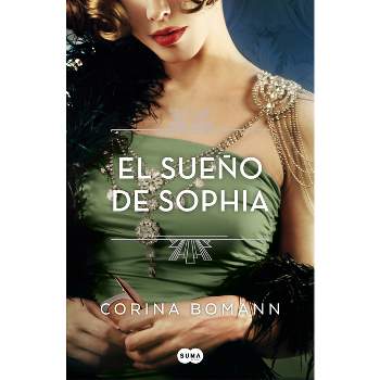 El Sueño de Sophia / Sophias Dream. the Colors in Beauty 2 - (Los Colores de la Belleza) by  Corina Bomann (Paperback)