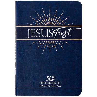 Jesus First - by  Broadstreet Publishing Group LLC (Leather Bound)