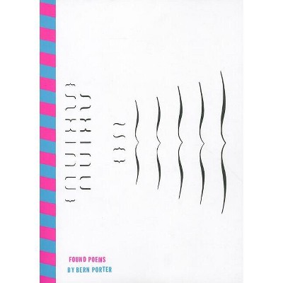 Found Poems - by  Bern Porter (Paperback)