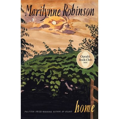 Home - by Marilynne Robinson (Paperback)