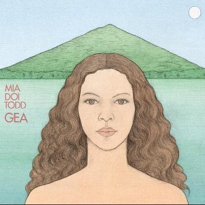 Mia Doi Todd - Gea (CD) - 1 of 1