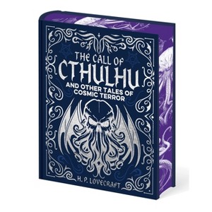 The Call of Cthulhu and Other Tales of Cosmic Terror - (Arcturus Gilded Classics) by  H P Lovecraft (Hardcover) - 1 of 1