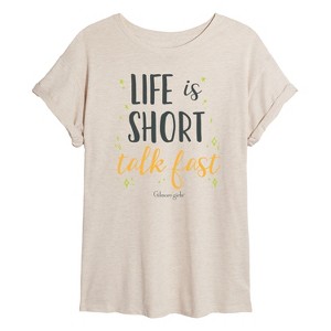 Women's - Gilmore Girls - Life Is Short Talk Fast Oversized Graphic T-Shirt - 1 of 4