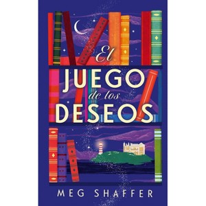 El Juego de Los Deseos - by  Meg Shaffer (Hardcover) - 1 of 1