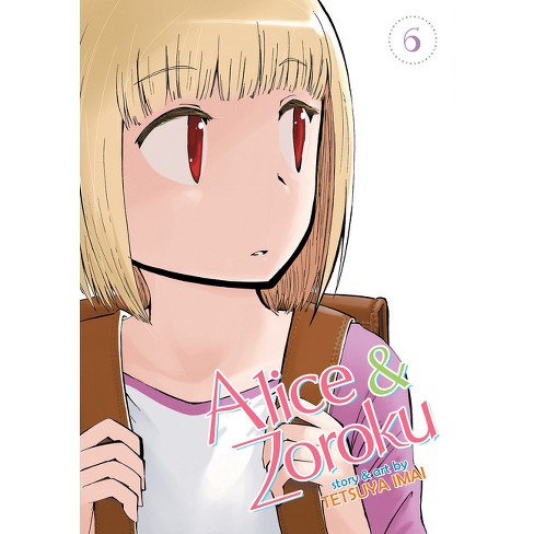 Alice & Zoroku Vol. 6 - By Tetsuya Imai (paperback) : Target