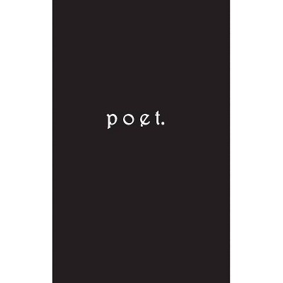 Poet. - by  Chez Shay (Hardcover)