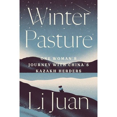 Winter Pasture - by  Li Juan (Hardcover)