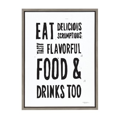 18" x 24" Sylvie Eat Delicious Food Framed Canvas by Statement Goods Gray - Kate & Laurel All Things Decor