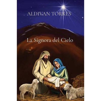 La Signora del Cielo - by  Aldivan Teixeira Torres (Paperback)