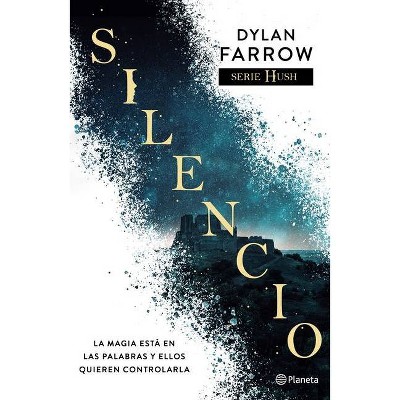 Silencio - by  Dylan Farrow (Paperback)