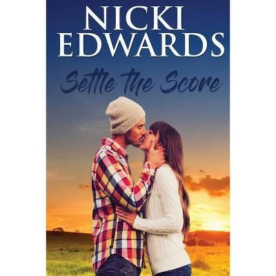 Settle the Score - (Off the Field) by  Nicki Edwards (Paperback)