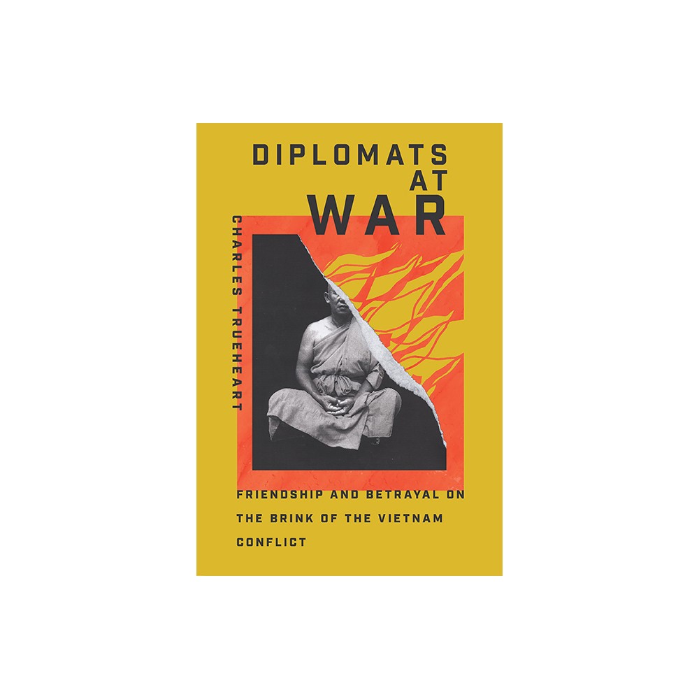 Diplomats at War - (Miller Center Studies on the Presidency) by Charles Trueheart (Hardcover)