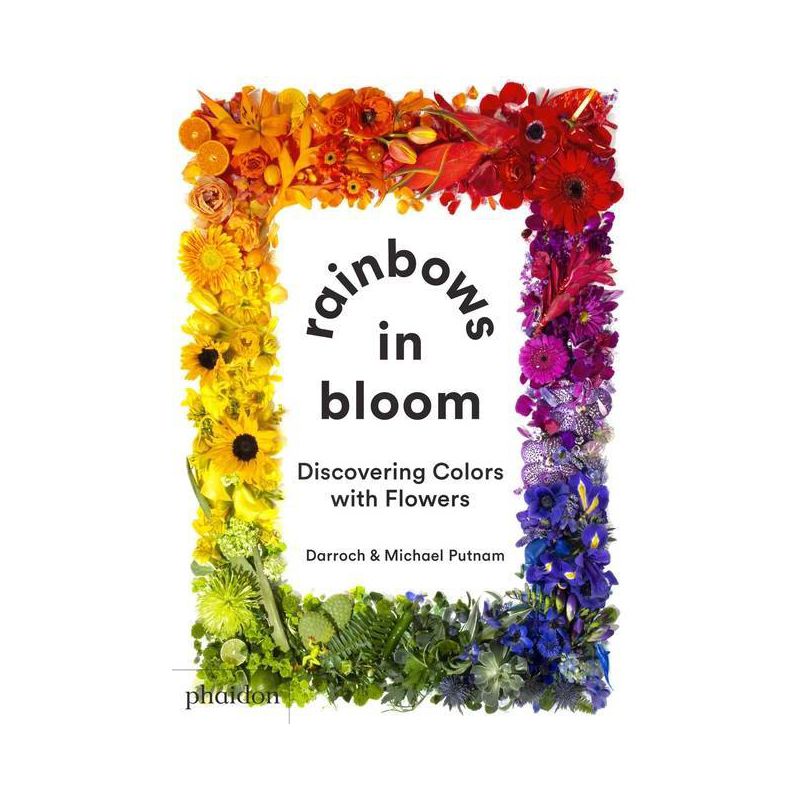 Rainbows in Bloom - by  Taylor Putnam & Michael Putnam (Board Book), 1 of 2