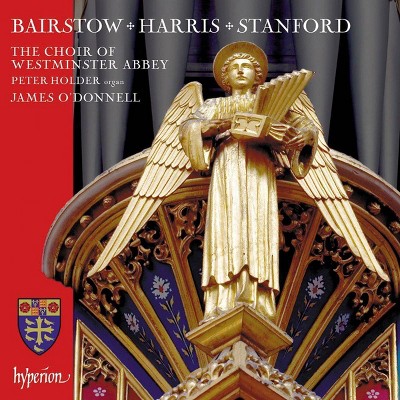 Westminster Abbey Choir - Bairstow, Harris & Stanford: Choral Works (CD)