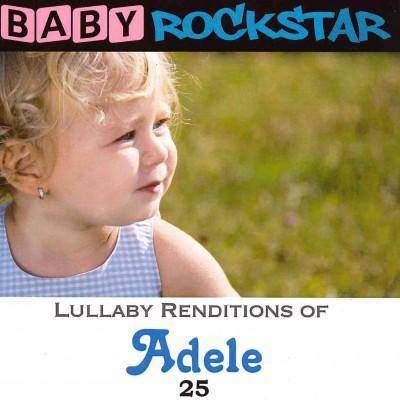 Baby Rockstar - Lullaby Renditions of Adele: 25 (CD)