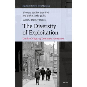 The Diversity of Exploitation - (Studies in Critical Social Sciences) (Hardcover) - 1 of 1