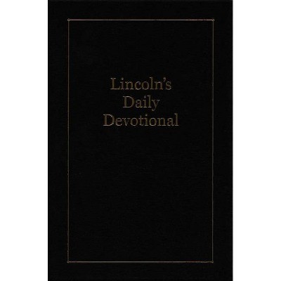 Lincoln's Daily Devotional - by  Carl Sandburg (Hardcover)