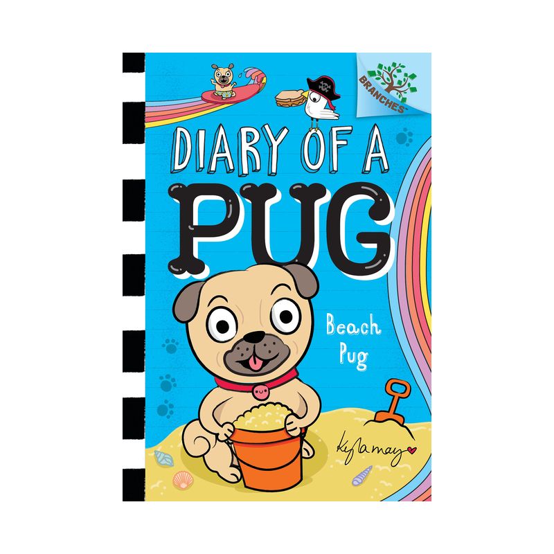 Beach Pug: A Branches Book (Diary of a Pug #10) - by Kyla May, 1 of 2