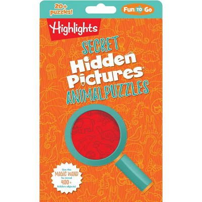 Secret Hidden Pictures(r) Animal Puzzles - (Highlights Fun to Go) (Paperback)