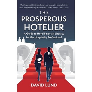 The Prosperous Hotelier - by David Lund - 1 of 1