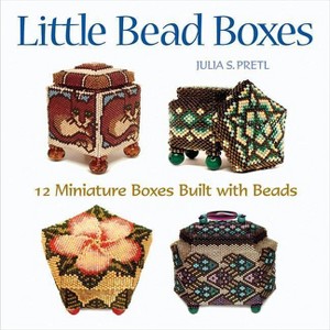 Little Bead Boxes - by  Julia Pretl (Paperback) - 1 of 1