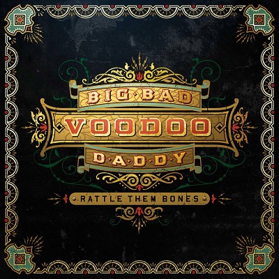  Big Bad Voodoo Daddy - Rattle Them Bones (CD) 