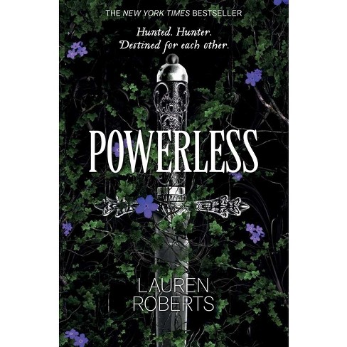 Powerless - By Lauren Roberts (hardcover) : Target