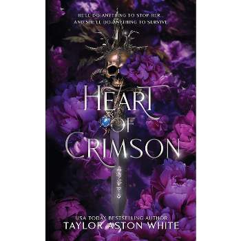 Heart of Crimson Special Edition - (Curse of the Guardians) by  Taylor Aston White (Paperback)