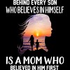 Junior's Design By Humans Mother Behind Every Son Who Believes In Himself Is A Mom By corndesign T-Shirt - 2 of 2