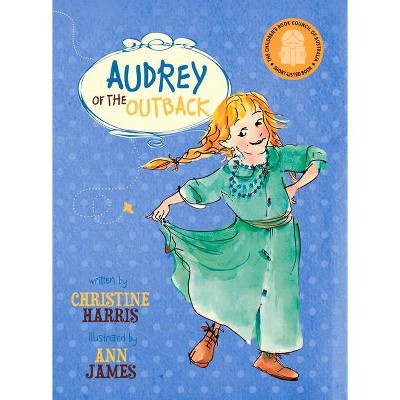 Audrey of the Outback, 1 - by  Christine Harris (Paperback)