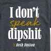 Men's - Yellowstone - Don't Speak Dipsh Short Sleeve Graphic T-Shirt - 2 of 4