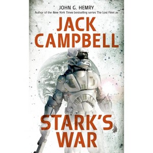 Stark's War - by  John G Hemry & Jack Campbell (Paperback) - 1 of 1