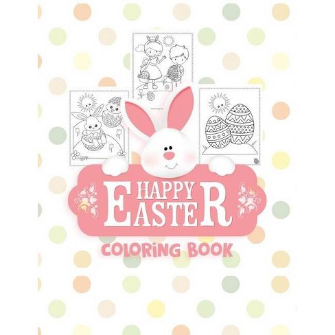 Happy Easter Coloring Book By Kkarla Paperback Target