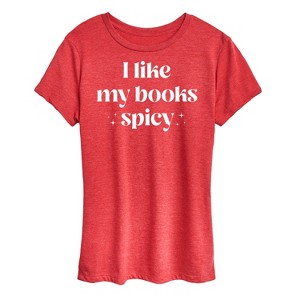 Women's - Instant Message - I Like My Books Spicy Short Sleeve Graphic T-Shirt - 1 of 4