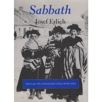 Sabbath - by  Josef Erlich (Hardcover)