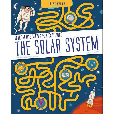 The Solar System - by  Pierre-François Mouriaux (Paperback)