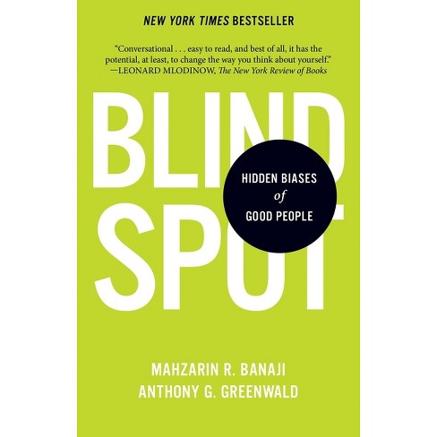 Blindspot - By Mahzarin R Banaji & Anthony G Greenwald (paperback) : Target