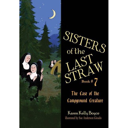 Sisters of the Last Straw Vol 5: The Case of the Christmas Tree Capers