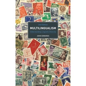 Multilingualism - 2nd Edition by  John Edwards (Hardcover) - 1 of 1