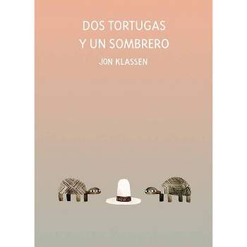 DOS Tortugas Y Un Sombrero - (Somos8) by  Jon Klassen (Hardcover)