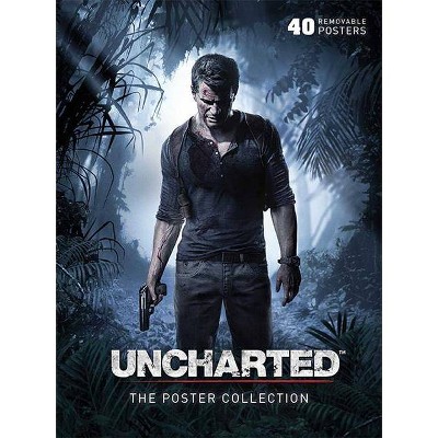 Uncharted - (Insights Poster Collections) by  Naughty Dog (Paperback)