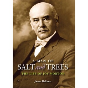 A Man of Salt and Trees - by  James Ballowe (Paperback) - 1 of 1