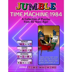 Jumble(r) Time Machine 1984 - (Jumbles(r)) by  Tribune Content Agency LLC (Paperback) - 1 of 1