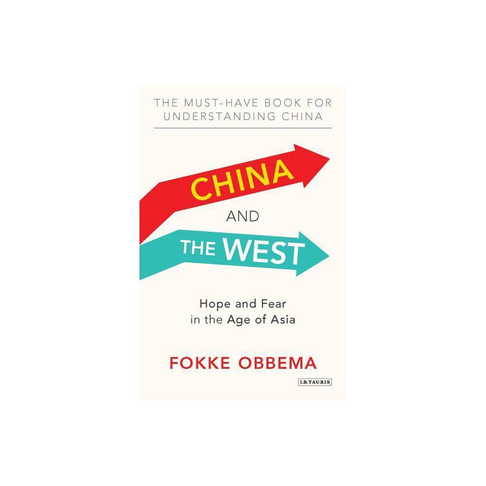 ISBN 9781784533847 product image for China and the West (Paperback) | upcitemdb.com