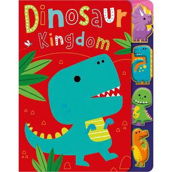 Dinosaur Kingdom - by  Alice Fewery (Board Book)
