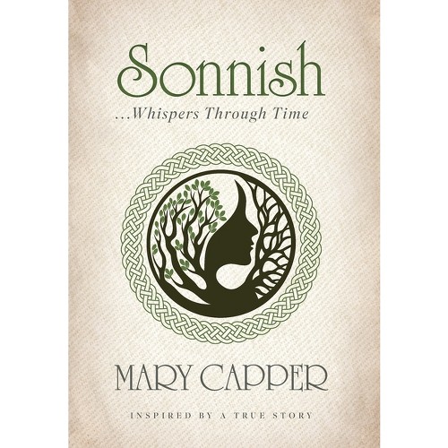 Sonnish - by Mary Capper (Hardcover)