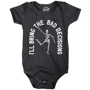 Ill Bring The Bad Decisions Baby Bodysuit Funny Sarcastic Halloween Graphic Novelty Jumper For Infants - Crazy Dog Baby Bodysuit For Halloween Season - 1 of 4